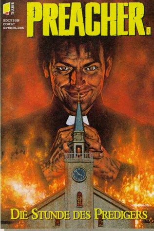 Preacher. Die Stunde des Predigers