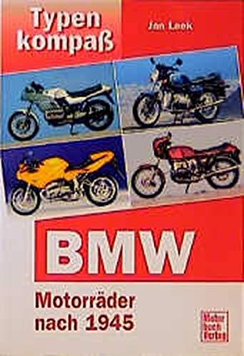 Typenkompaß BMW: Motorräder seit 1946 (Typenkompass)