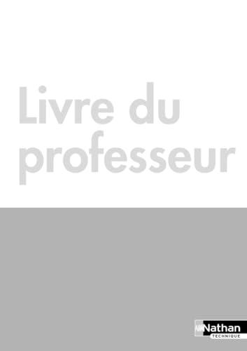 Economie et Gestion - Tome unique - Bac Pros Industriels Professeur 2022: Livre du professeur