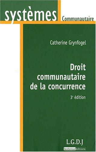 Droit communautaire de la concurrence