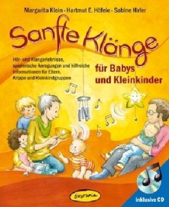 Sanfte Klänge für Babys und Kleinkinder