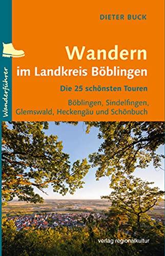 Wandern im Landkreis Böblingen: Die 25 schönsten Touren