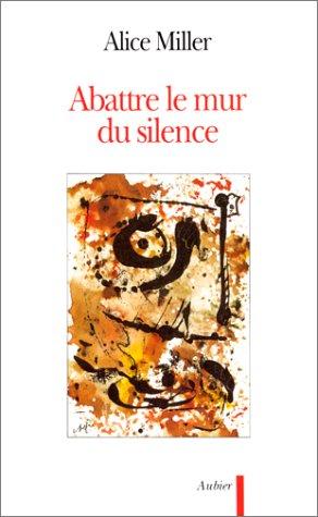 Abattre le mur du silence : pour rejoindre l'enfant qui attend