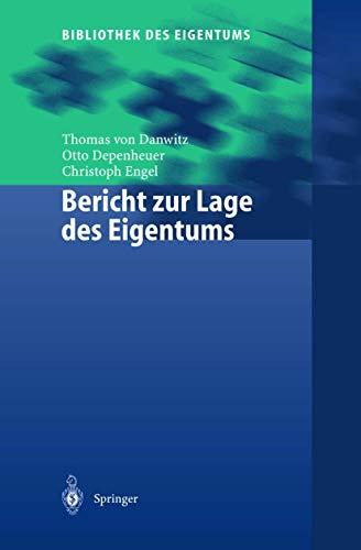 Bericht zur Lage des Eigentums (Bibliothek des Eigentums (1), Band 1)