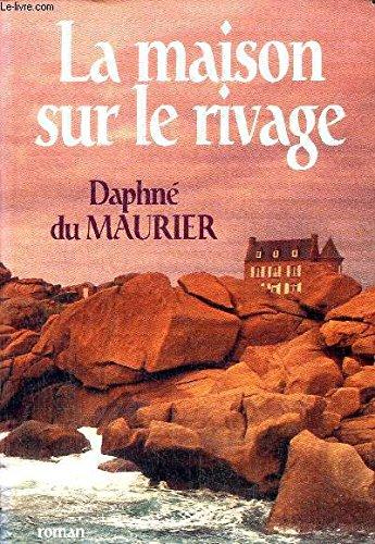 La maison sur le rivage