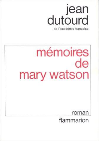 Mémoires de Mary Watson