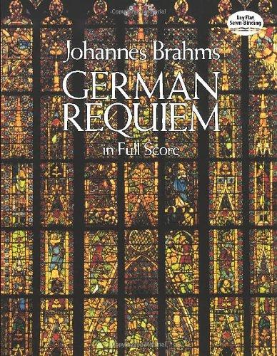 Johannes Brahms  German Requiem (Full Score) Chor (Dover Vocal Scores)