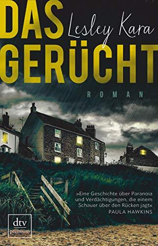 Das Gerücht: Roman