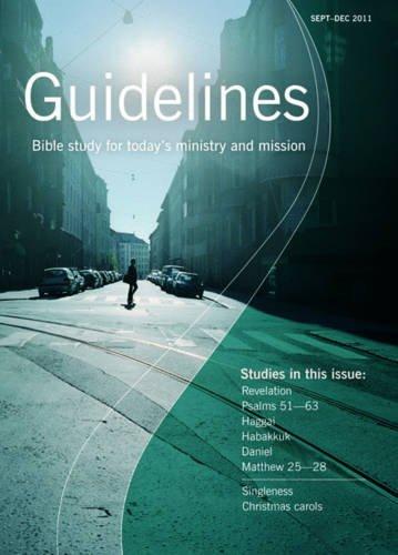 September-December 2010 (Guidelines: Bible Study for Today's Ministry and Mission)