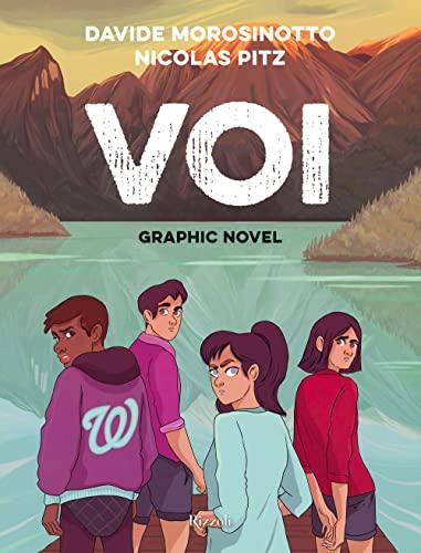 Voi. Graphic novel (Narrativa Ragazzi)