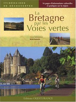 La Bretagne par les voies vertes