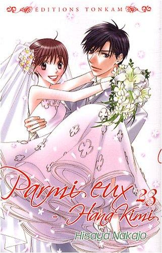 Parmi eux : HanaKimi. Vol. 23