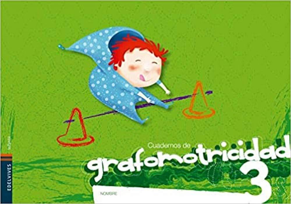 Grafomotricidad, Educación Infantil. Cuaderno 3