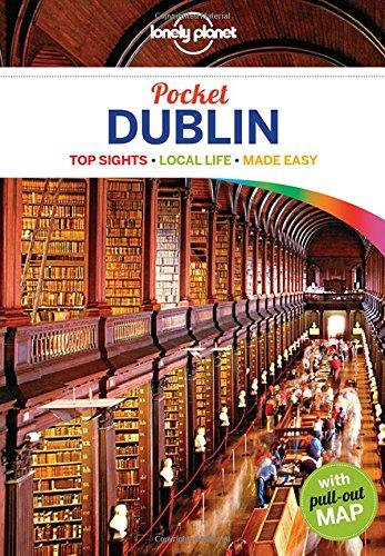 Pocket Dublin : top sights, local life, made easy