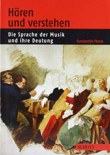 Hören und verstehen: Die Sprache der Musik und ihre Deutung