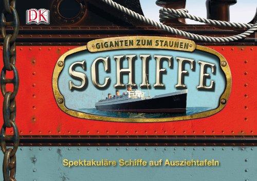 Giganten zum Staunen: Schiffe- Spektakuläre Schiffe auf Ausziehtafeln