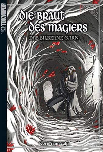 Die Braut des Magiers - Light Novel 02: Das silberne Garn