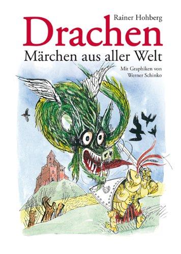 Drachen - Märchen aus aller Welt