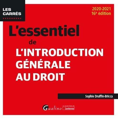 L'essentiel de l'introduction générale au droit : 2020-2021