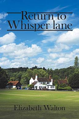 Return to Whisper lane