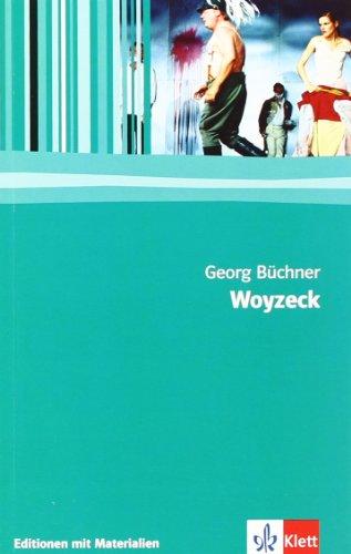 Woyzeck. Lese- und Bühnenfassung mit Materialien