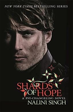 Shards of Hope: A Psy-Changeling Novel (Psy-Changeling Series)