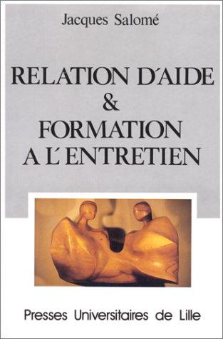 Relation d'aide et formation à l'entretien