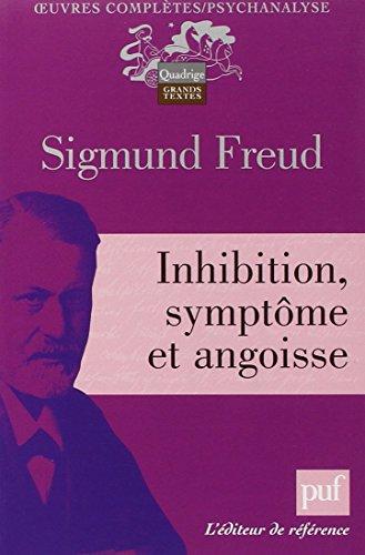 Inhibition, symptôme et angoisse