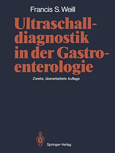 Ultraschalldiagnostik in der Gastroenterologie (German Edition)