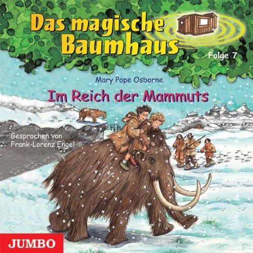 Das magische Baumhaus 07. Im Reich der Mammuts. CD