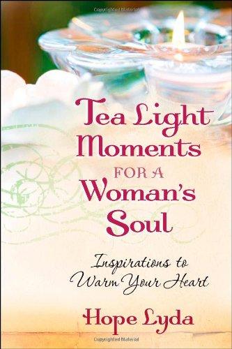 Tea Light Moments for a Woman's Soul: Meditations to Inspire Your Day