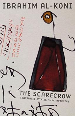 The Scarecrow (Modern Middle East Literatures in Translation)