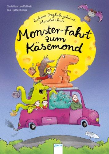 Monster-Fahrt zum Käsemond: Professor Graghuls geheime Monsterschule (2)