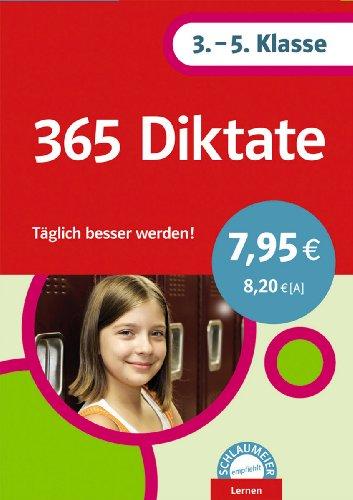 Schlaumeier 365 Diktate. 3.-5 Klasse