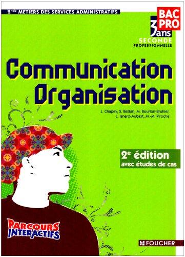 Communication organisation, seconde bac pro 3 ans, 2de métiers des services administratifs