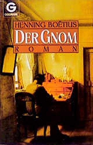 Der Gnom: Roman (Goldmann Allgemeine Reihe)