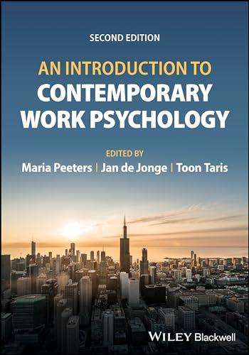 An Introduction to Contemporary Work Psychology