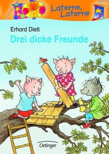 Drei dicke Freunde