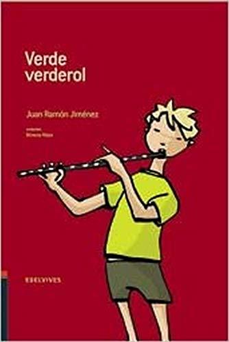 Verde verderol : (antología de verso y prosa) de Juan Ramón Jiménez (Adarga, Band 2)