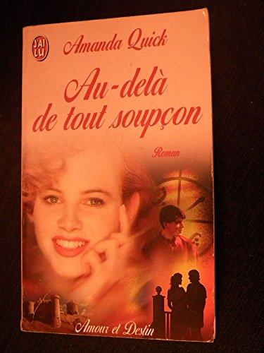 Au-delà de tout soupçon (Amour et Suspense)