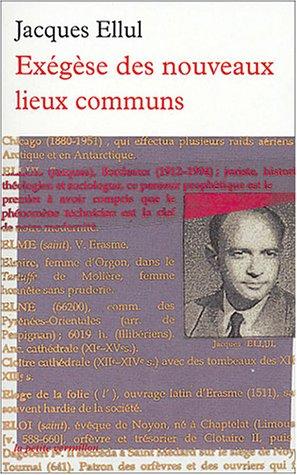 Exégèse des nouveaux lieux communs