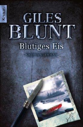 Blutiges Eis: Thriller: Kriminalroman