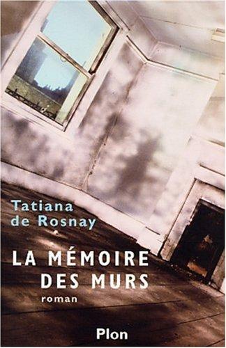 La mémoire des murs