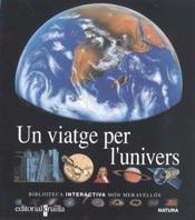 Un viatge per l'univers (Mundo maravilloso, Band 1)