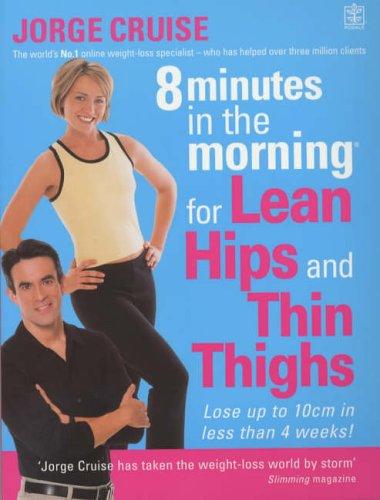 8 Minutes to Lean Hips & Thighs