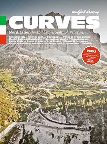 CURVES Norditalien: Band 3: Lombardei, Südtirol, Venetien