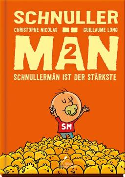 Schnullermän 2: Schnullermän ist der Stärkste