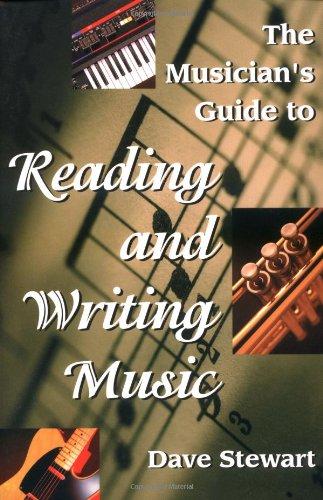 The Musician's Guide to Reading & Writing Music 2nd Ed