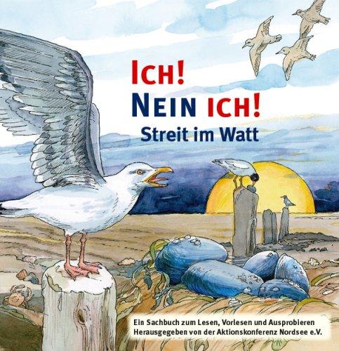 ICH! NEIN ICH!: Streit im Watt