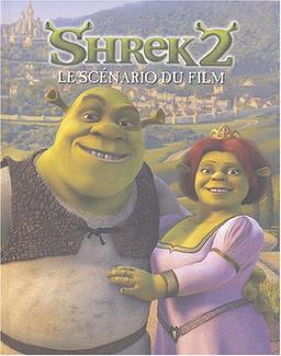 Shrek 2 : Le scénario du film (Le Ballon)